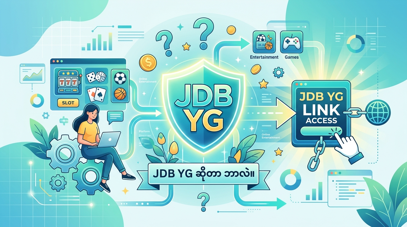 jdb yg link တွင် ကစားနိုင်သော ဂိမ်းများ